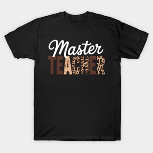 Master Teacher Leopard Appreciation For Women For Work T-Shirt